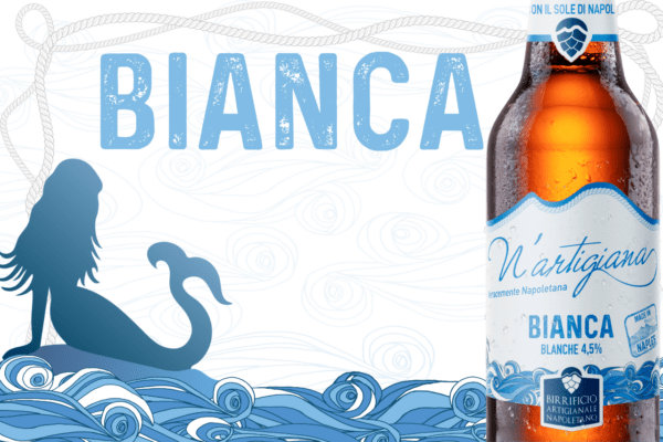 LA BIRRA DELL’ESTATE: BLANCHE DE NAPLES